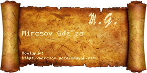 Mircsov Géza névjegykártya